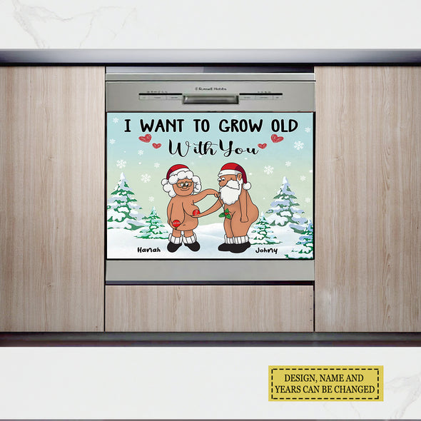 I Want To Grow Old With You Version 2 - Merry Christmas & Happy New Year - Personalized Dishwasher Covers - Christmas Gift For Couple LHT-LTT201122