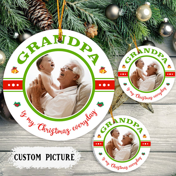 Personalized Gift For Grandpa Is My Christmas Everyday Ornament - pp