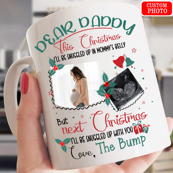 Personalized Gift For Daddy I'll Be Snuggled Up With You Mugs - Mc
