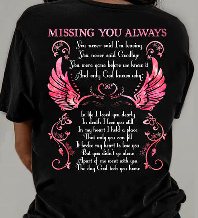 Missing you always Classic T-Shirt