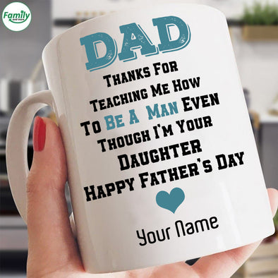 Dad Thanks for teaching me how to be a man-kv Mugs