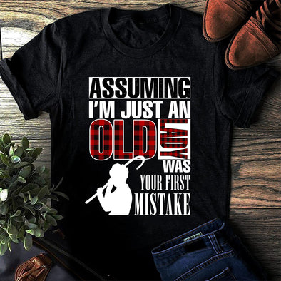I'm just an old lady was your first mistake Hooded Sweatshirt