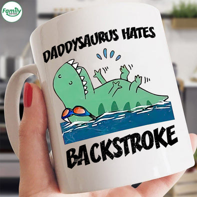Daddysaurus Hates Backstroke-mc Mugs