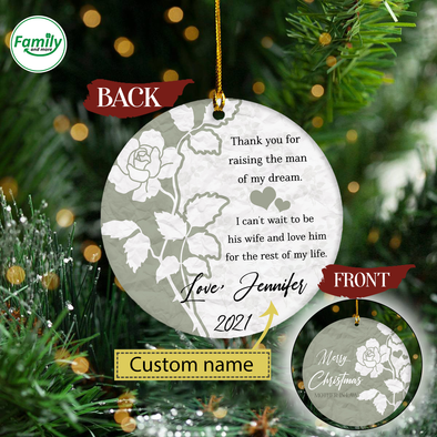 Gift For Mother In Law Thank You For Raising The Man Of My Dream Ornament - Nt
