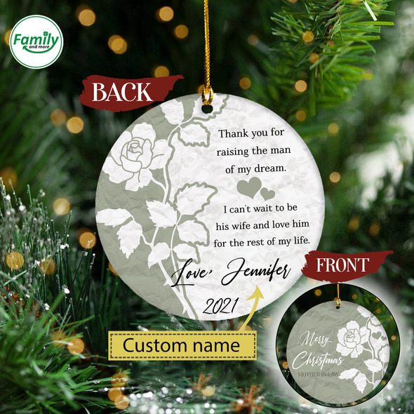 Gift For Mother In Law Thank You For Raising The Man Of My Dream Ornament - Nt