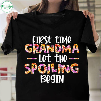 First time grandama let the spoiling begin Classic T-Shirt