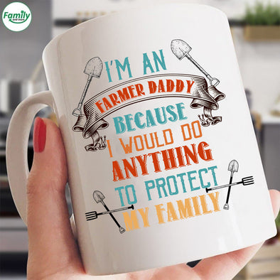 I'm an Farmer Daddy -mc Mugs