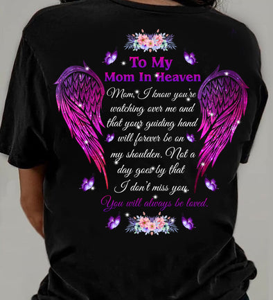 To my mom in heaven Classic T-Shirt