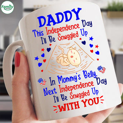 Daddy Independence Day I'll be Snuggled up-kv Mugs