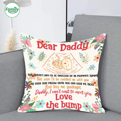 Daddy I can't wait to meet you Love the bump-kv Indoor Pillow