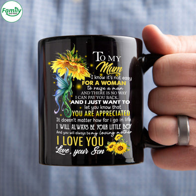 Happy Mother's Day To my Mum from your Son Mugs