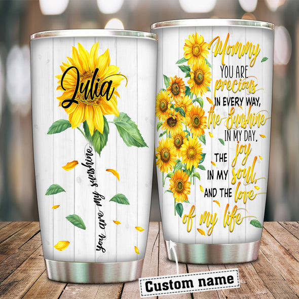 Gift For Moms You Are My Sunshine Tumbler - Mc