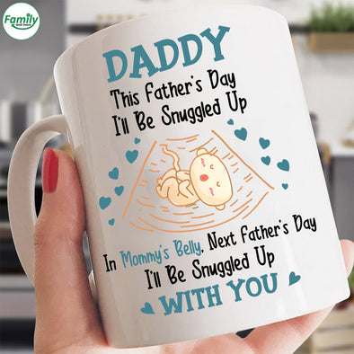 Daddy I'll be Snuggled up with you-kv Mugs