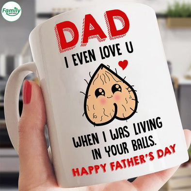 Gift For Dad I even love U-KV Mugs