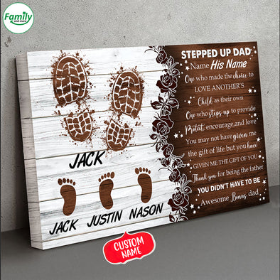 Stepped up Dad You Didn't have to be bonus Dad-mc Gallery Wrapped Canvas Prints