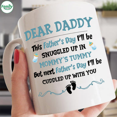 Dear Daddy I'll be snuggled up-kv Mugs