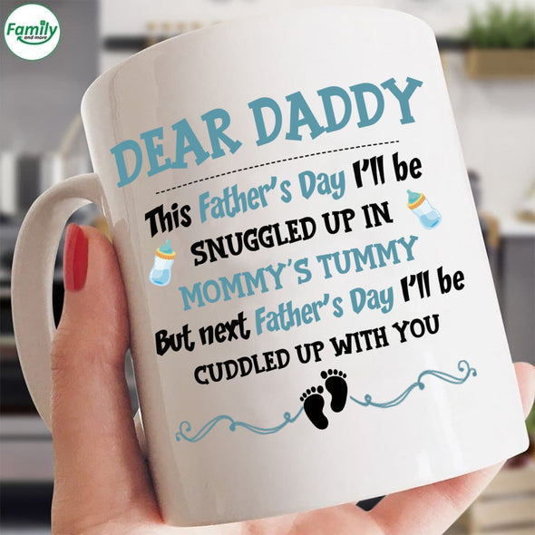 Dear Daddy I'll be snuggled up-kv Mugs