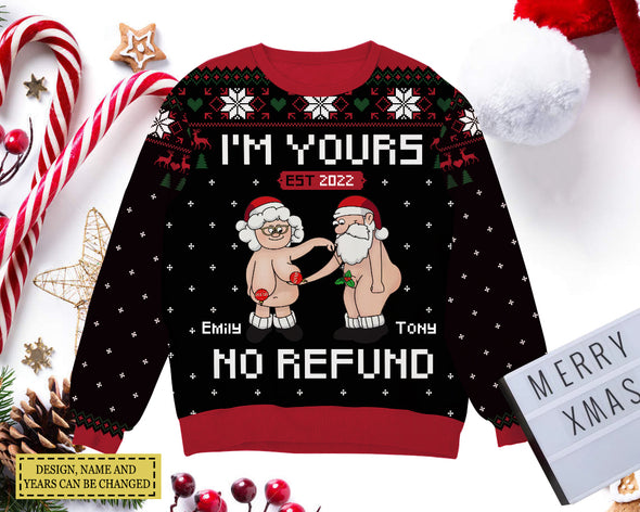 Personalized Gift For Couple, Anniversary Gifts,  I'm Yours, No Refund  Christmas Ugly Sweater LHT-TS251122