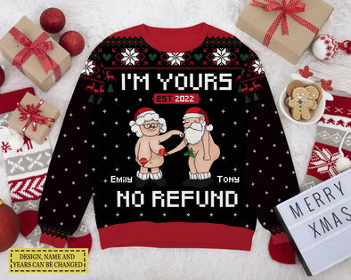 Personalized Gift For Couple, Anniversary Gifts,  I'm Yours, No Refund  Christmas Ugly Sweater LHT-TS251122