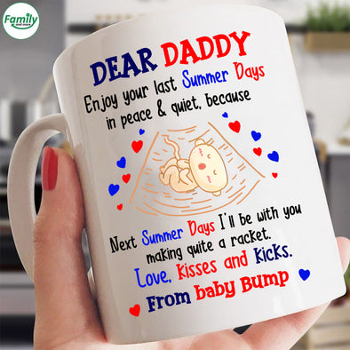 Dear Daddy love kisses and kicks-kv Mugs