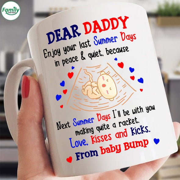Dear Daddy love kisses and kicks-kv Mugs