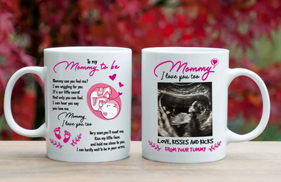 Mommy I love You too Love, Kisses and Kicks mug