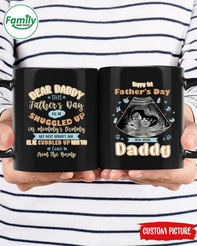 Happy 1st Father's Day From inside Daddy-nk Mug