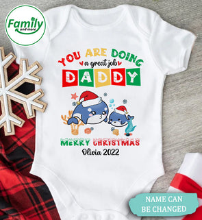 Personalized Gift For Daddy You Are Doing A Great Job Baby Onesie-NT-HB0610222