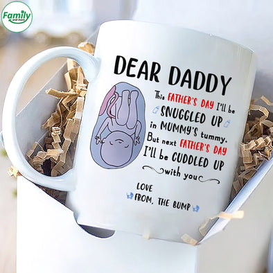 Dear Daddy snuggled up in Mummy's tummy-nk Mugs