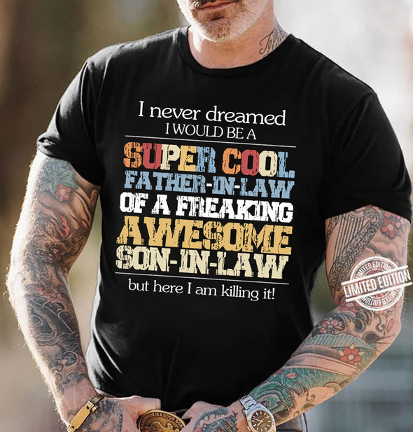 I never dreamed I would be a Super cool-nt Premium Fit Mens Tee