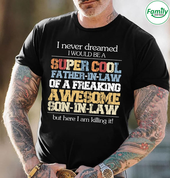 Super cool Father In Law Premium Fit Mens Tee