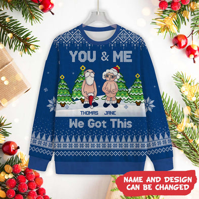 Personalized Gift For Couple You & Me We Got This Christmas Ugly Sweater_NT_HB2111222