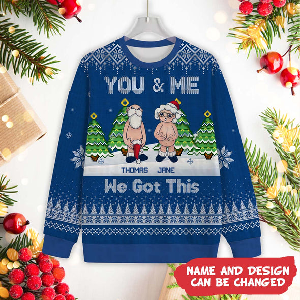 Personalized Gift For Couple You & Me We Got This Christmas Ugly Sweater_NT_HB2111222