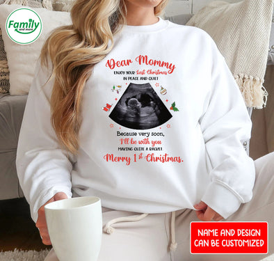 Personalized Gift For Future Mommy  Enjoy Your Last Christmas In Peace And Quiet T-Shirt - NT-HB1410221