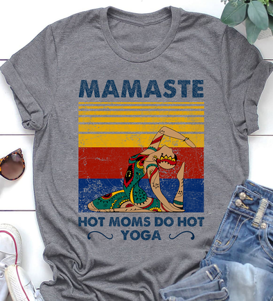 Mamaste hot moms do hot yoga Premium Fit Ladies Tee
