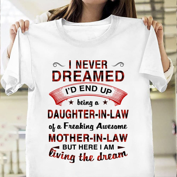 I never dreamd Classic T-Shirt